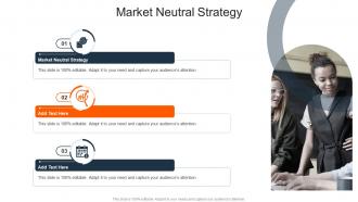 Market Neutral Strategy In Powerpoint And Google Slides Cpb
