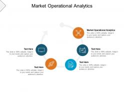 Market operational analytics ppt powerpoint presentation gallery outfit cpb