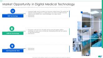 Market Opportunity In Digital Medical Technology Medical App Pitch Deck