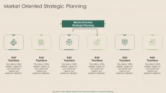 Market Oriented Strategic Planning In Powerpoint And Google Slides Cpb