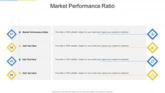 Market Performance Ratio In Powerpoint And Google Slides Cpb