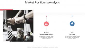 Market Positioning Analysis In Powerpoint And Google Slides Cpb