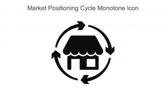 Market Positioning Cycle Monotone Icon In Powerpoint Pptx Png And Editable Eps Format