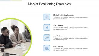 Market Positioning Examples In Powerpoint And Google Slides Cpb