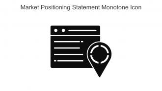 Market Positioning Statement Monotone Icon In Powerpoint Pptx Png And Editable Eps Format