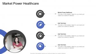 Market Power Healthcare In Powerpoint And Google Slides Cpb