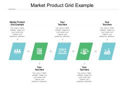 Market product grid example ppt powerpoint presentation slides summary cpb