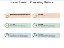 Market research forecasting methods ppt powerpoint presentation slides cpb