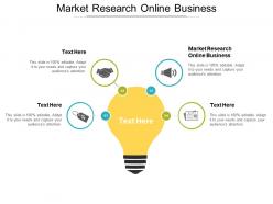 Market research online business ppt powerpoint presentation gallery portrait cpb