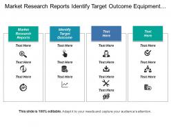 Market research reports identify target outcome equipment specs