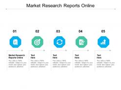 Market research reports online ppt powerpoint presentation pictures summary cpb