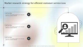 Market Research Strategy For Efficient Customer Service Icon