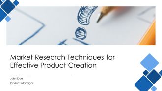 Market Research Techniques For Effective Product Creation PPT Slides AT