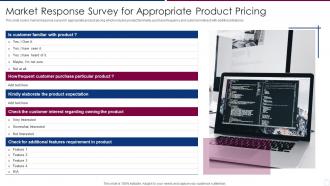 Market Response Survey For Appropriate Product Pricing