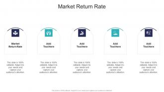 Market Return Rate In Powerpoint And Google Slides Cpb
