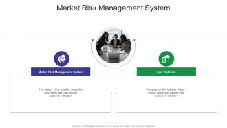 Market Risk Management System In Powerpoint And Google Slides Cpb