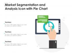 Market segmentation and analysis icon with pie chart