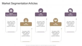 Market Segmentation Articles In Powerpoint And Google Slides Cpb