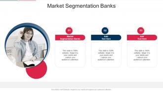Market Segmentation Banks In Powerpoint And Google Slides Cpb