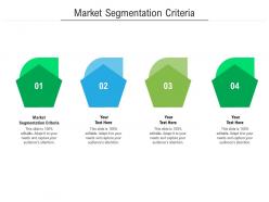 Market segmentation criteria ppt powerpoint presentation portfolio slide cpb