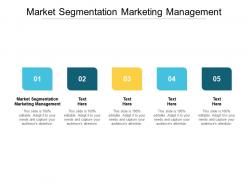 Market segmentation marketing management ppt powerpoint presentation summary graphics cpb