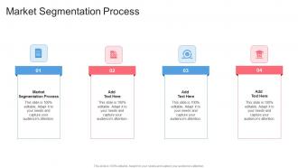 Market Segmentation Process In Powerpoint And Google Slides Cpb