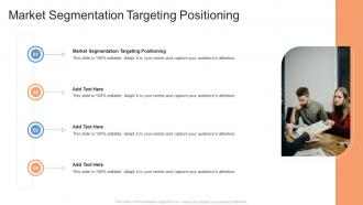 Market Segmentation Targeting Positioning In Powerpoint And Google Slides Cpb
