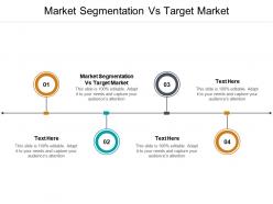 Market segmentation vs target market ppt powerpoint presentation portfolio layouts cpb