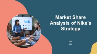 Market Share Analysis Of Nikes Strategy PPT Presentation AT