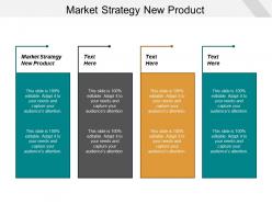 Market strategy new product ppt powerpoint presentation gallery graphics template cpb