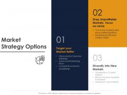 Market strategy options ppt powerpoint presentation file slide download