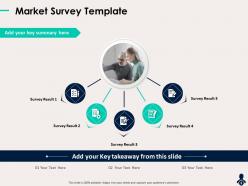 Market survey template key takeaway ppt powerpoint presentation graphics