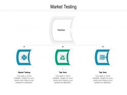 Market testing ppt powerpoint presentation gallery show cpb