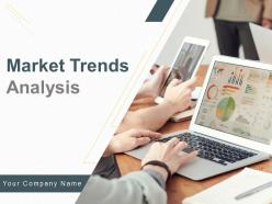 Market Trends Analysis Powerpoint Presentation Slides