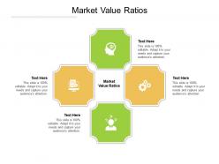Market value ratios ppt powerpoint presentation styles vector cpb