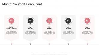 Market Yourself Consultant In Powerpoint And Google Slides Cpb
