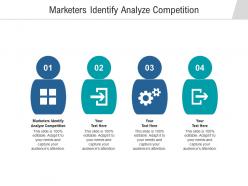 Marketers identify analyze competition ppt powerpoint presentation inspiration samples cpb