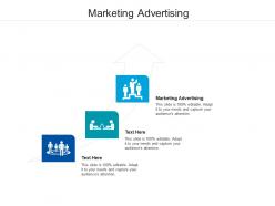 Marketing advertising ppt powerpoint presentation professional slides cpb
