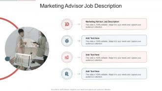 Marketing Advisor Job Description In Powerpoint And Google Slides Cpb