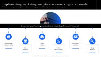 Marketing Analytics Effectiveness Implementing Marketing Analytics On Various Digital Channels