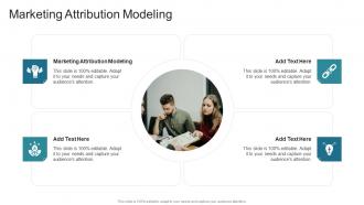 Marketing Attribution Modeling In Powerpoint And Google Slides Cpb