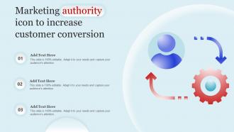 Marketing Authority Icon To Increase Customer Conversion