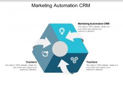 Marketing automation crm ppt powerpoint presentation layouts topics cpb