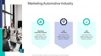 Marketing Automotive Industry In Powerpoint And Google Slides Cpb