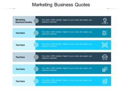 Marketing business quotes ppt powerpoint presentation inspiration visual aids cpb