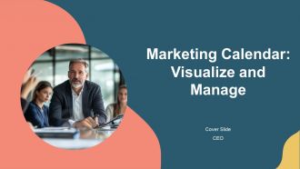 Marketing Calendar Visualize And Manage PPT Mockup AT