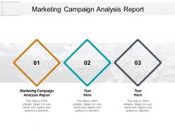 Marketing campaign analysis report ppt powerpoint presentation pictures graphics template cpb