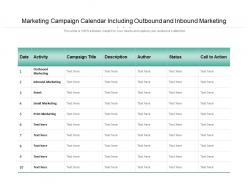 Marketing Campaign Calendar Including Outbound And Inbound Marketing