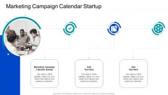 Marketing Campaign Calendar Startup In Powerpoint And Google Slides Cpb