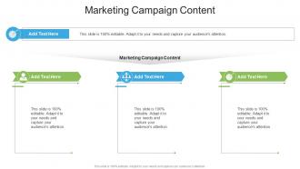 Marketing Campaign Content In Powerpoint And Google Slides Cpb